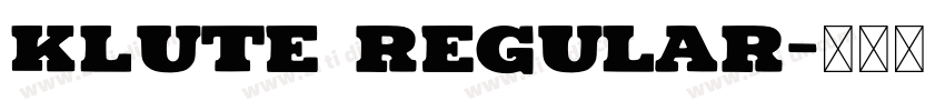 Klute Regular字体转换